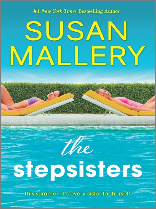 Title details for The Stepsisters by Susan Mallery - Available